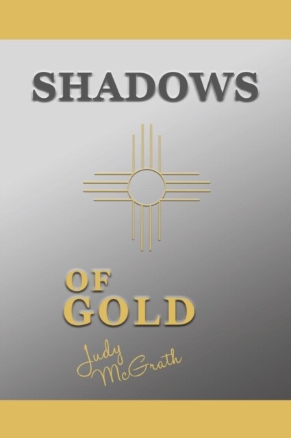 Shadows of Gold (Hardcover)