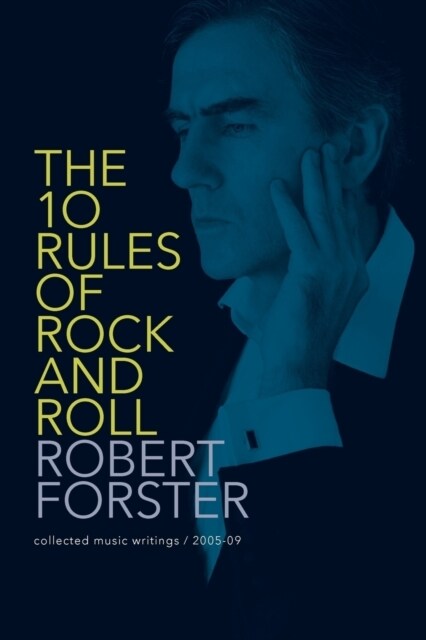 The 10 Rules of Rock and Roll (Paperback)