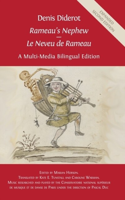 Denis Diderot Rameaus Nephew - Le Neveu de Rameau: A Multi-Media Bilingual Edition (Hardcover, 2, Hardback)