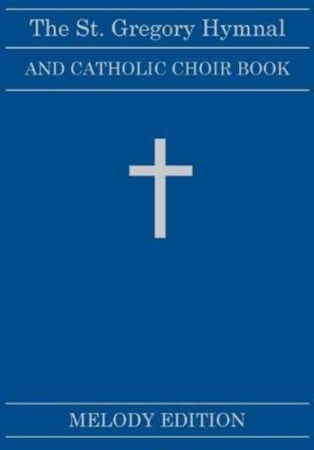 The St. Gregory Hymnal and Catholic Choir Book (Paperback)