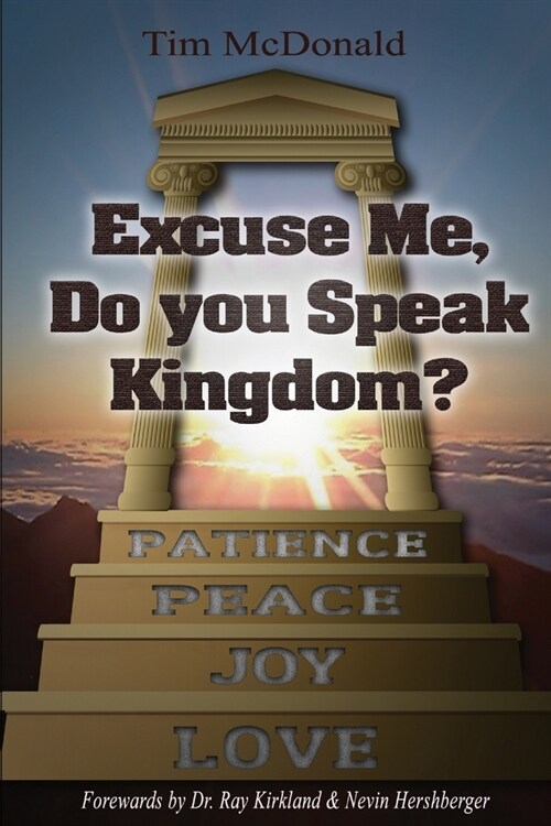 Excuse Me, Do You Speak Kingdom? (Paperback)