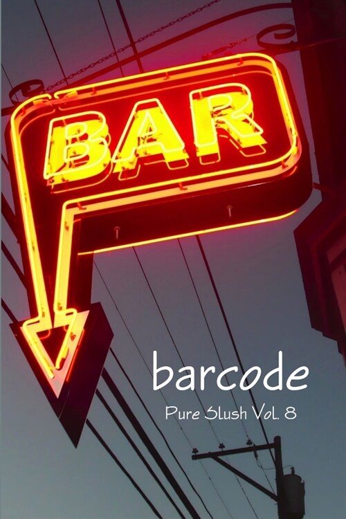 Barcode Pure Slush Vol. 8 (Paperback)