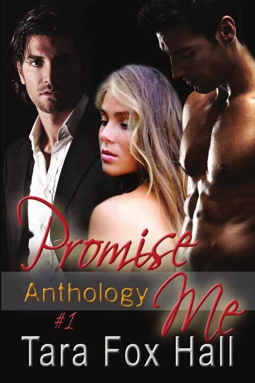 Promise Me Anthology #1 (Paperback)