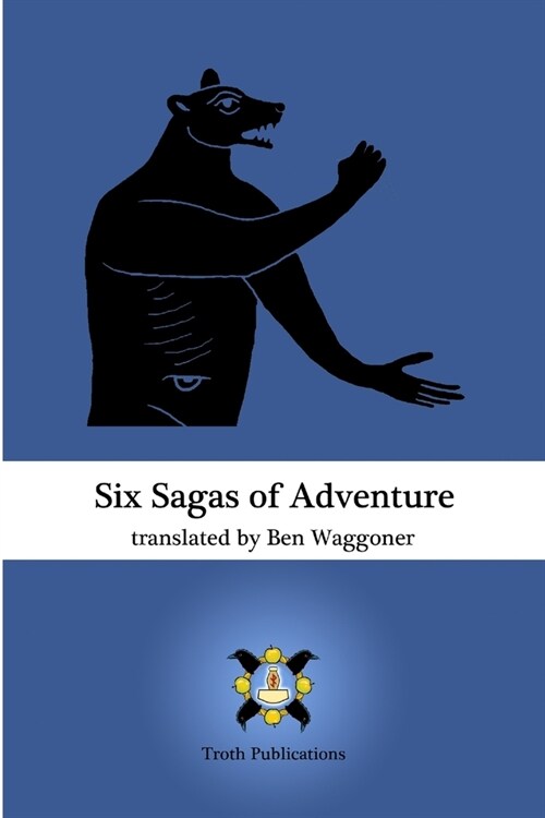 Six Sagas of Adventure (Paperback)