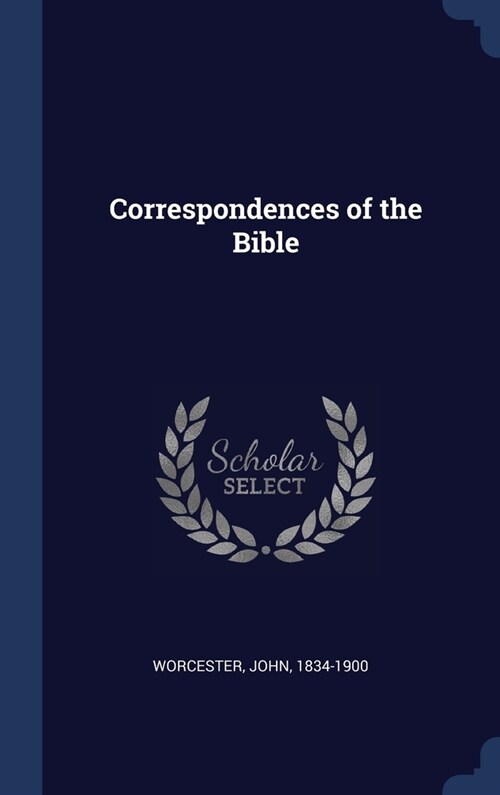 Correspondences of the Bible (Hardcover)