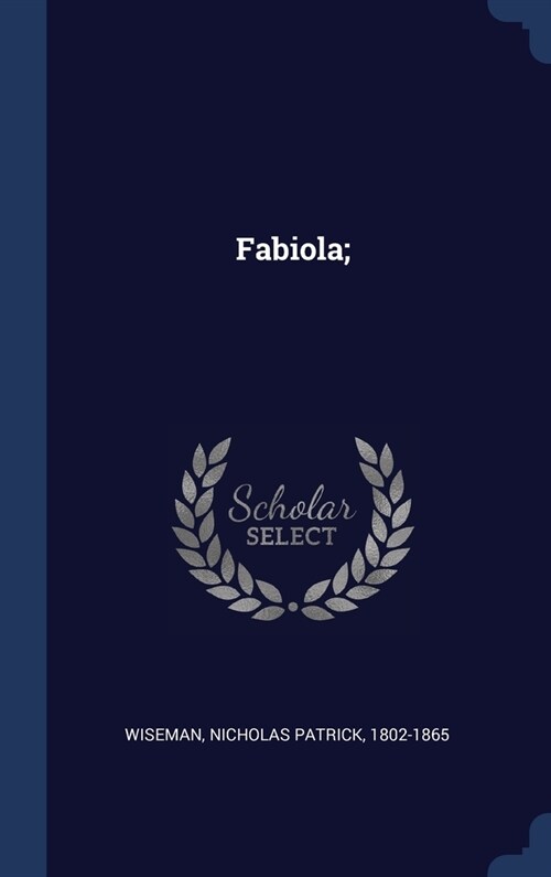 Fabiola; (Hardcover)