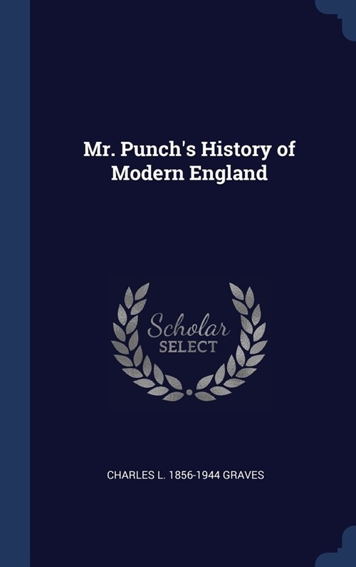 Mr. Punchs History of Modern England (Hardcover)