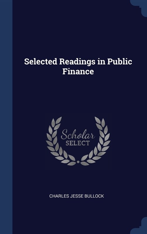 Selected Readings in Public Finance (Hardcover)