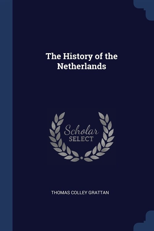 The History of the Netherlands (Paperback)