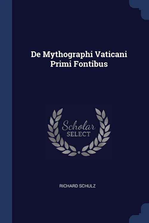 De Mythographi Vaticani Primi Fontibus (Paperback)