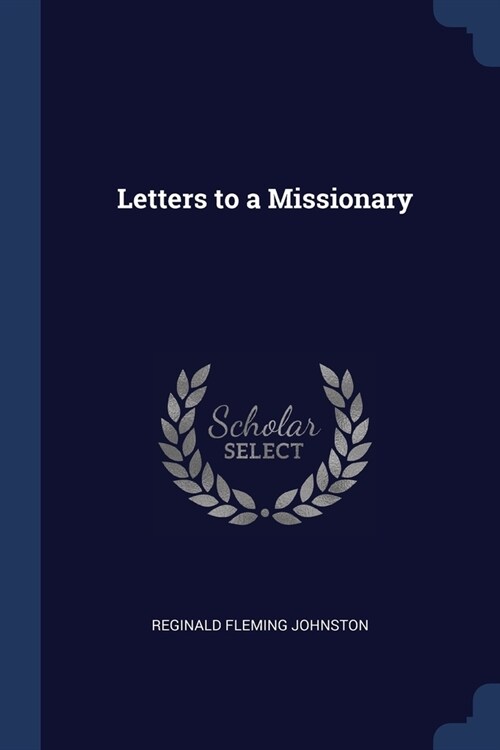 Letters to a Missionary (Paperback)