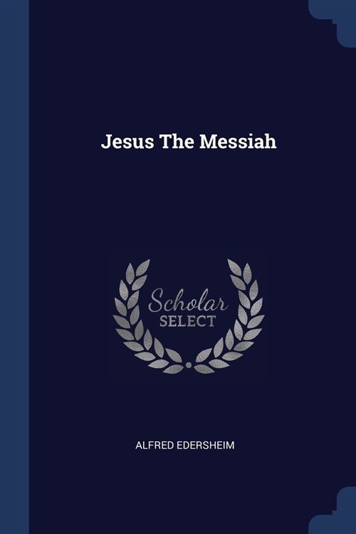Jesus The Messiah (Paperback)