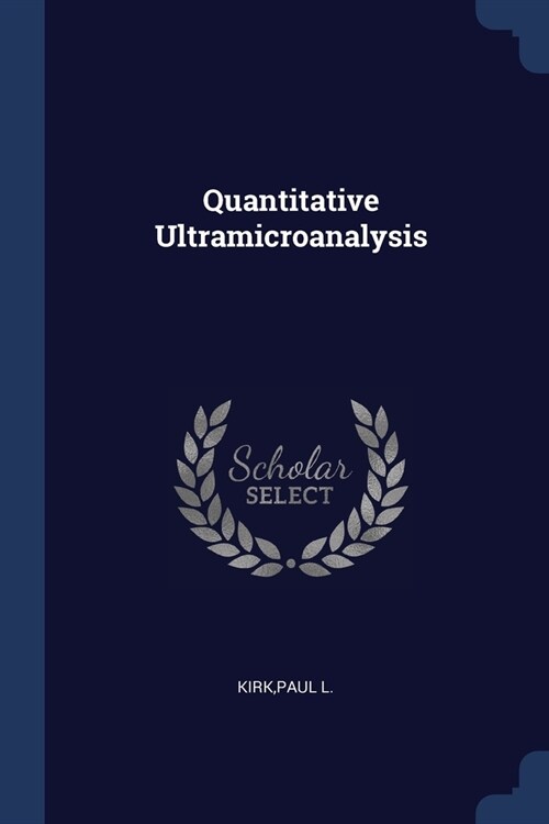 Quantitative Ultramicroanalysis (Paperback)