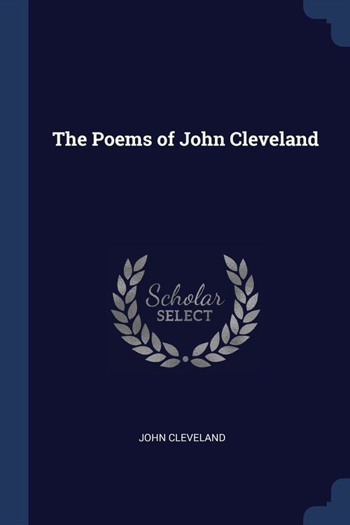 The Poems of John Cleveland (Paperback)