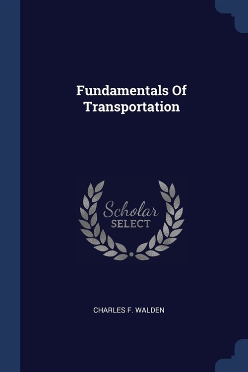 Fundamentals Of Transportation (Paperback)