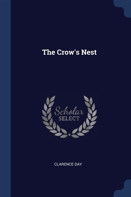 The Crows Nest (Paperback)