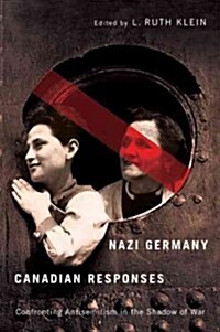 Nazi Germany, Canadian Responses (Paperback)