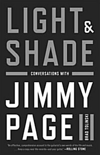 Light and Shade: Conversations with Jimmy Page (Paperback)