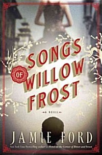 Songs of Willow Frost (Hardcover)