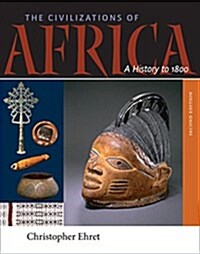 The Civilizations of Africa: A History to 1800 (Paperback, 2)