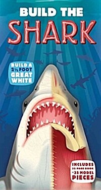 Build the Shark [With Toy] (Hardcover)