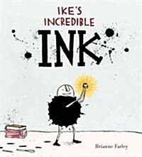 Ikes Incredible Ink (Hardcover)