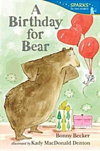 A Birthday for Bear (Paperback, Reprint)