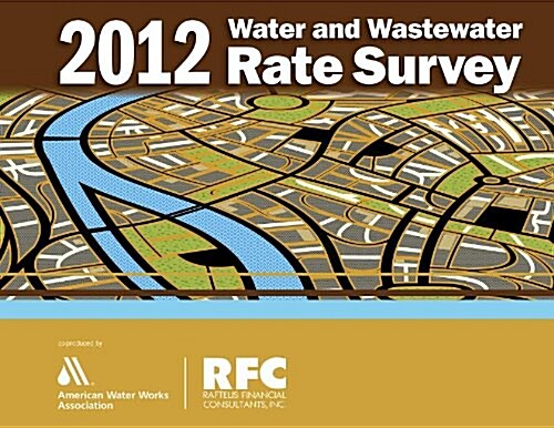 2013 Water & Wastewater Rate Survey (Paperback)