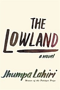 The Lowland (Hardcover, Deckle Edge)