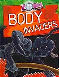Zoom in on Body Invaders (Library Binding)