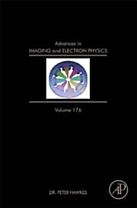 Advances in Imaging and Electron Physics: Volume 176 (Hardcover)