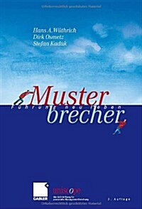 Musterbrecher: F?rung Neu Leben (Hardcover, 3, 3., Uberarb. U.)