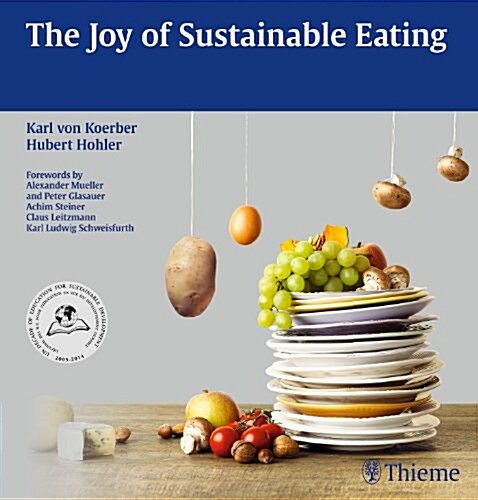 The Joy of Sustainable Eating (Paperback)
