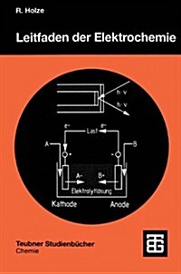 Leitfaden Der Elektrochemie (Paperback)
