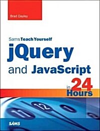 [중고] jQuery and JavaScript in 24 Hours (Paperback)