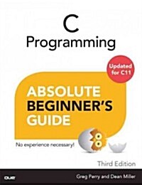 [중고] C Programming Absolute Beginner‘s Guide (Paperback, 3, Revised)