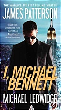 I, Michael Bennett (Mass Market Paperback, Reprint)