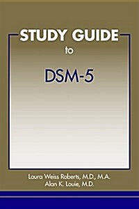 Study Guide to Dsm-5(r) (Paperback)