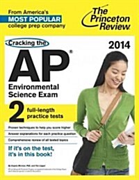 Cracking the AP Environmental Science Exam (Paperback, 2014)