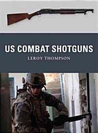 US Combat Shotguns (Paperback)