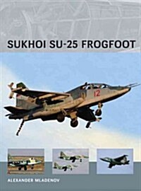 Sukhoi SU-25 Frogfoot (Paperback)