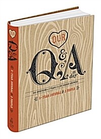 Our Q&A a Day: 3-Year Journal for 2 People (Other)