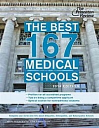 The Best 167 Medical Schools, 2014 Edition (Paperback)