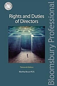 Rights and Duties of Directors: Thirteenth Edition (Paperback, 13)