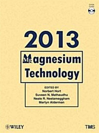 Magnesium Technology [With CDROM] (Hardcover, 2013)