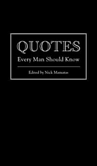 Quotes Every Man Should Know (Hardcover)