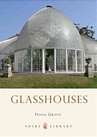 Glasshouses (Paperback)