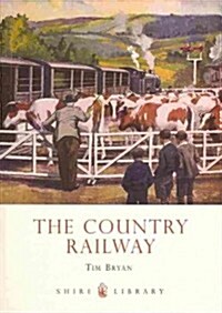 The Country Railway (Paperback)
