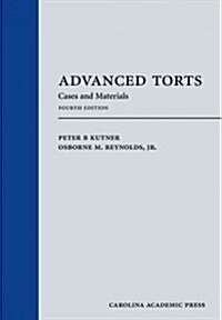 Advanced Torts (Hardcover, 4th)