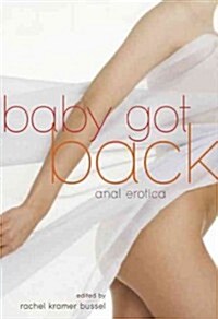 Baby Got Back: Anal Erotica (Paperback)